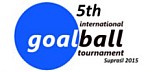 5. Mezinárodní goalballový turnaj, Polsko, Suprašl, 16. - 20.4.2015